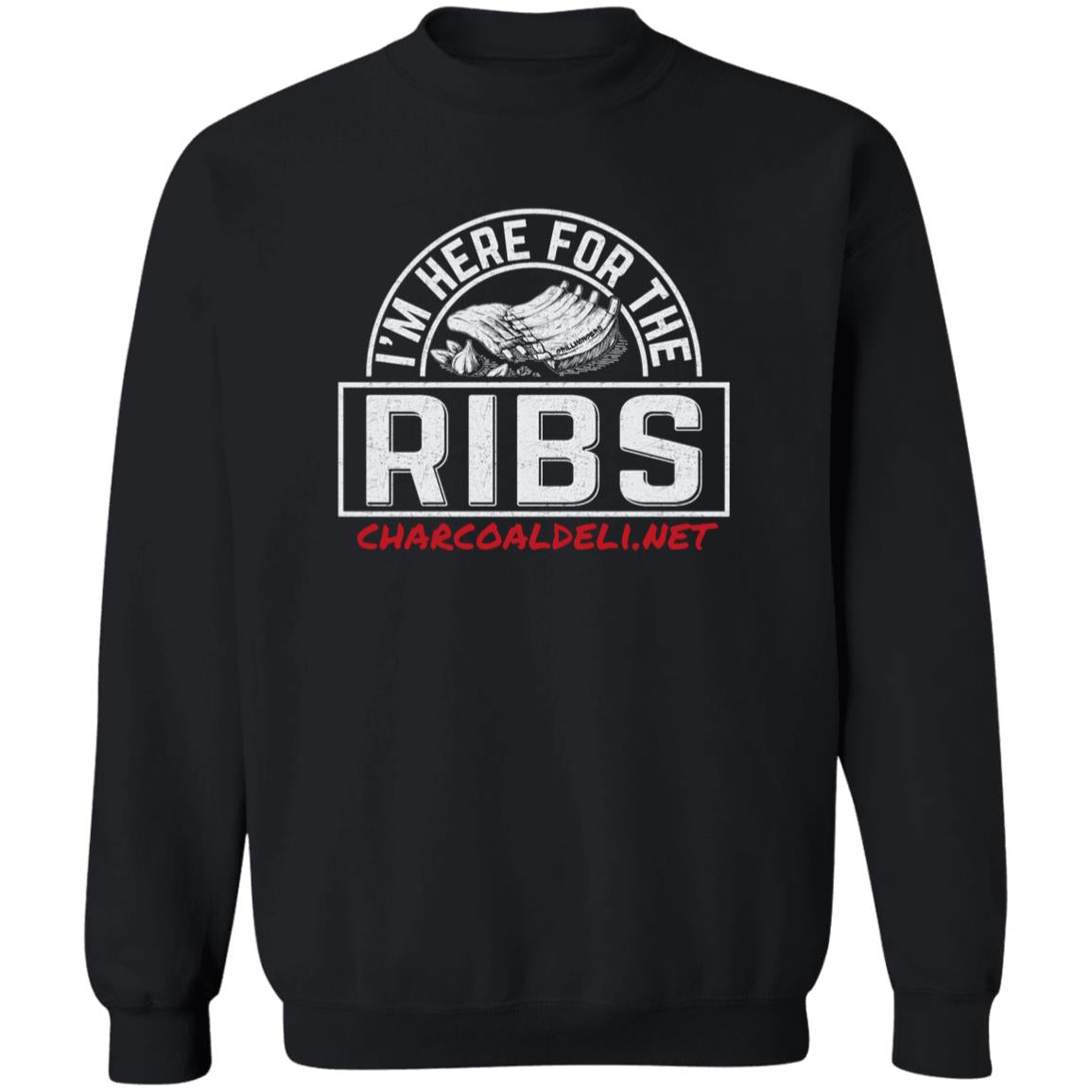 Ribs! Charcoal Deli Fan Gear Crewneck Pullover Sweatshirt