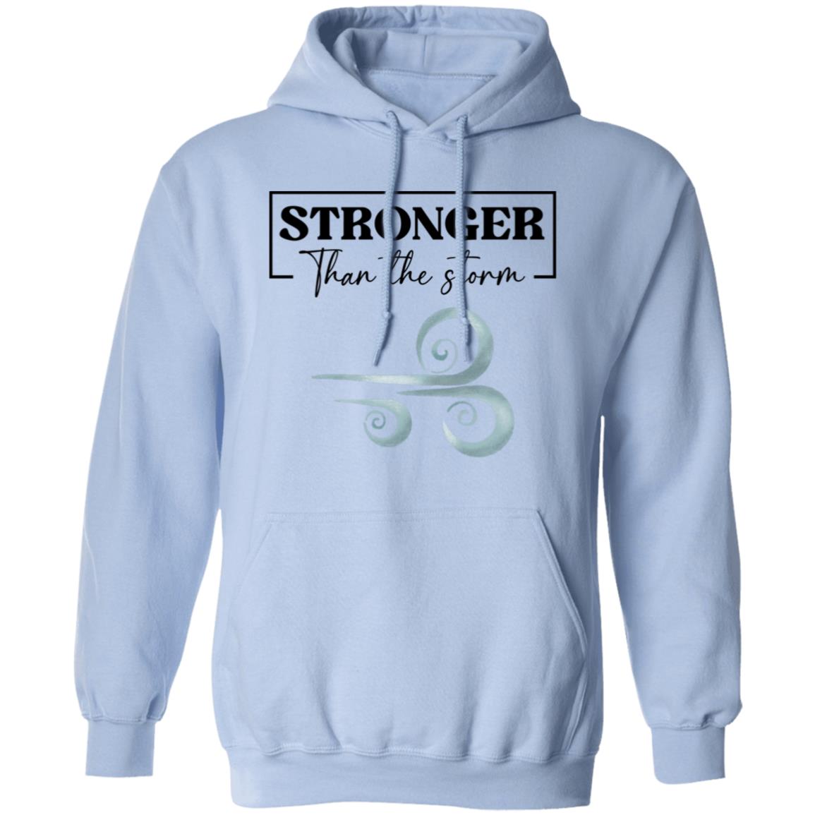 Stronger Than the Storm Gildan Pullover Hoodie |
