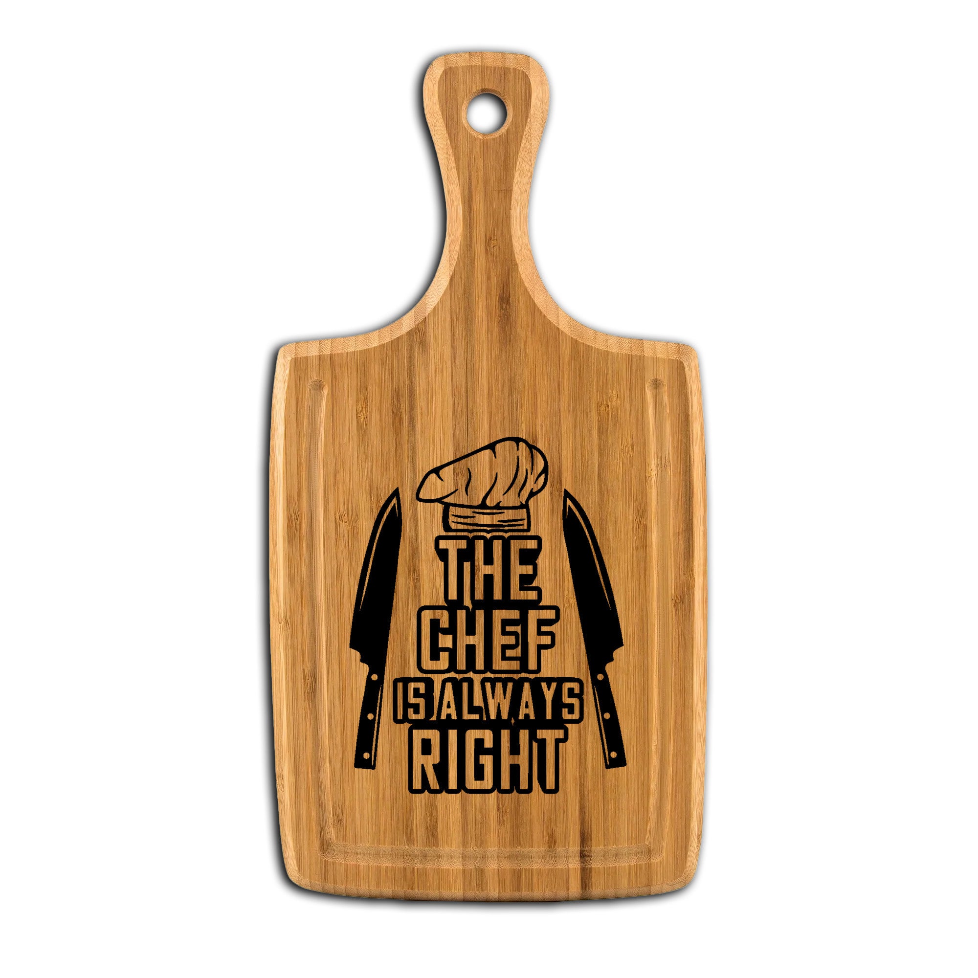The Chef is Always Right Bamboo Handled Cutting Board