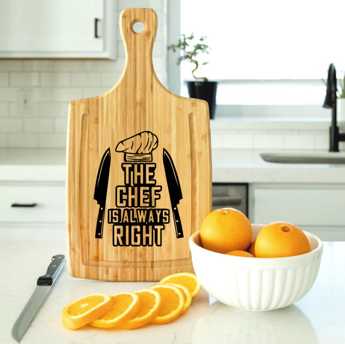 The Chef is Always Right Bamboo Handled Cutting Board