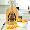 The Chef is Always Right Bamboo Handled Cutting Board
